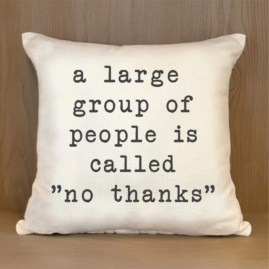 A large group of people is called no tha