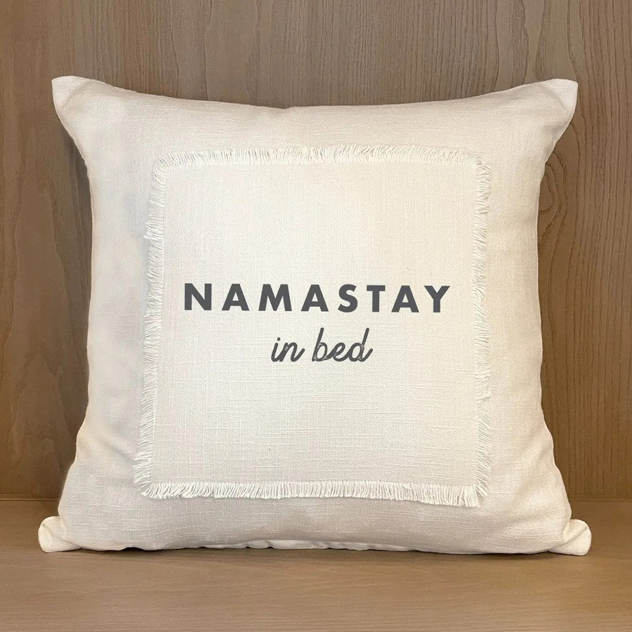 Namastay in bed Pillow Cover
